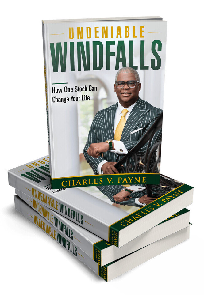 A stack of books titled "Undeniable Windfalls" by Charles V. Payne, with the tagline "How One Stock Can Change Your Life." The cover features a man in a pinstripe suit holding a book. The book design is predominantly green and yellow.