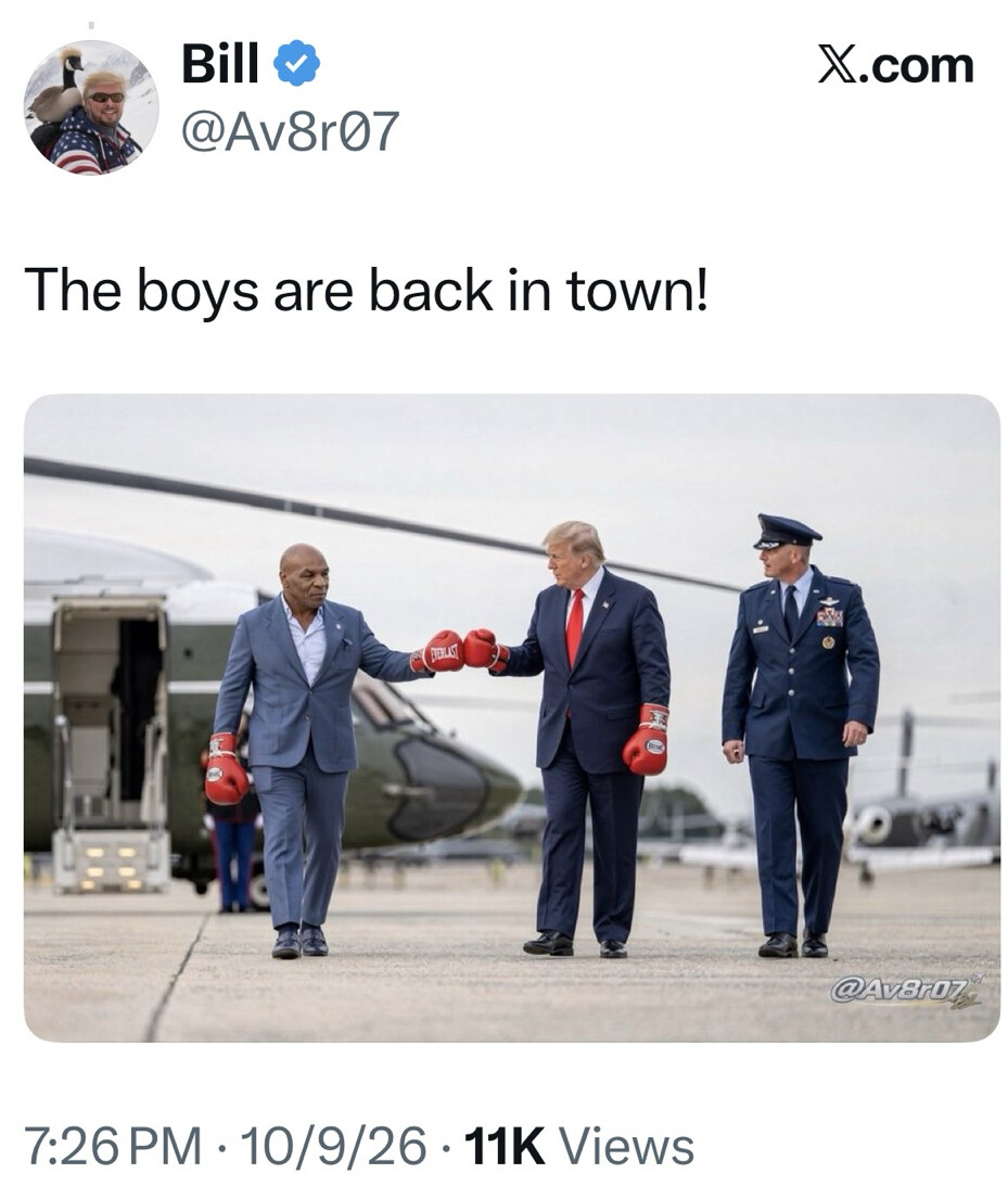 A social media post from X.com by Bill (@Av8r07) contains the text: "The boys are back in town!" Below the text, an image is shown with two men, wearing suits and boxing gloves, appearing to face off in front of an aircraft. A military officer stands nearby. The post timestamp is 7:26 PM · 10/9/26 and it has 11K views.